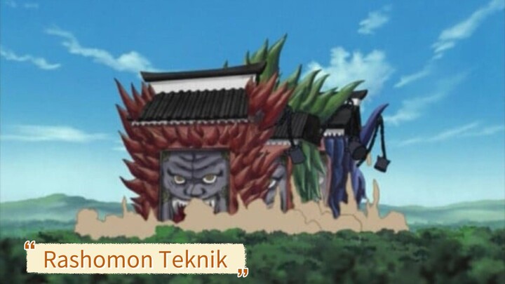 Fakta Jutsu Kuchiyose Rashomon - Naruto Shippuden