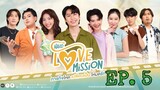 🇹🇭 Hard Love Mission (2022) - EP 05 Eng sub