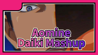 Aomine Daiki | Mashup cực đỉnh / Tuyển Thủ Vô Hình AMV / Touchin On My