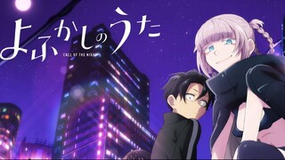 Yofukashi no Uta Episode 3