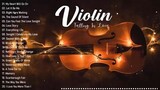 Beautiful Romantic Violin love songs Instrumental ♫ Most Old Beautiful Love Songs 70's 80's 90's