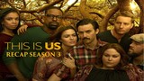 This Is Us | Season 3 Recap