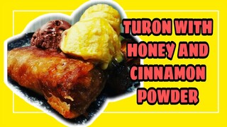 TURON WITH HONEY AND CINNAMON POWDER Lhynn Cuisine