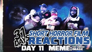 MEME: THE CURSED IMAGE | Short Horror Film Reaction