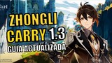BUILD ACTUALIZADA: ZHONGLI CARRY (1.3) - Genshin Impact (Gameplay Español)
