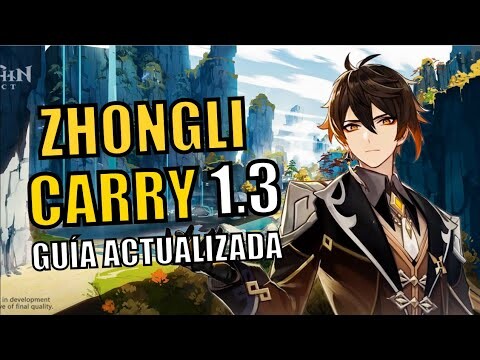 BUILD ACTUALIZADA: ZHONGLI CARRY (1.3) - Genshin Impact (Gameplay Español)