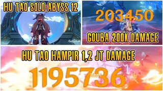 Hu Tao Solo Abyss 12 | Gouba 200k DMG, Hu Tao 1,2jt DMG - Genshin Impact Challenge