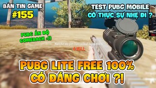 PUBG MOBILE CÓ THỰC SỰ NHẸ HƠN, PUBG LITE CHÍNH THỨC MIỄN PHÍ HOÀN TOÀN SAU ĐỘNG THÁI NÀY !