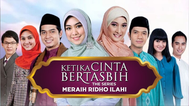 Ketika Cinta Bertasbih the Series - Meraih Ridho Ilahi (2011) • Opening Intro | TV AlHijrah Malaysia