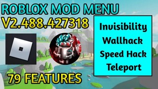 Roblox Mod Menu V2.488.427318 With 79 Features Updated No Banned 100% Working No Crash!!!
