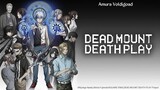 E 9 - Dead Mount Death Play Episode 9 Sub Indo [Part 4]