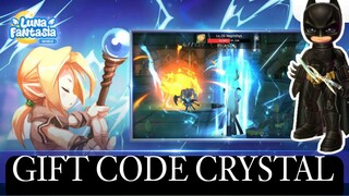 GASKEUN 🔥🔥🔥 DRAKURN BERBAGI GIFT CODE CRYSTAL 💎 | LUNA FANTASIA MOBILE