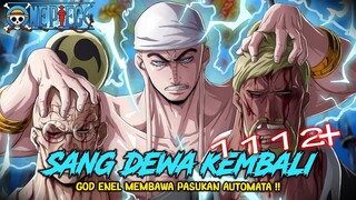 ONE PIECE TERBARU 1112 ! YANG KALIAN TUNGGU ! GOD ENEL KEMBALI MEMBAWA PASUKAN AUTOMATA -teori