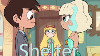 [เข้าใจผิดกับ AMV/High Abuse/Star Butterfly Princess] Shelter-ในที่สุดคุณก็กลายเป็นที่หลบภัยของคนอื่