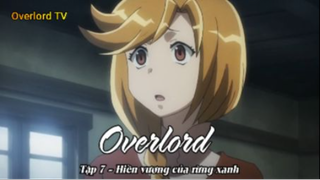 Overlord Tập 7 - Hiền vương của rừng xanh