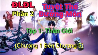 Truyện Đấu La Đại Lục Phần 2 Tuyệt Thế Đường Môn Tập 1 Thần Giới #truyệnaudio