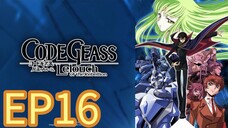 Code Geass: Lelouch of the Rebellion S01 EP16 HINDI DUBBED