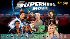 Superhero Movie 2008