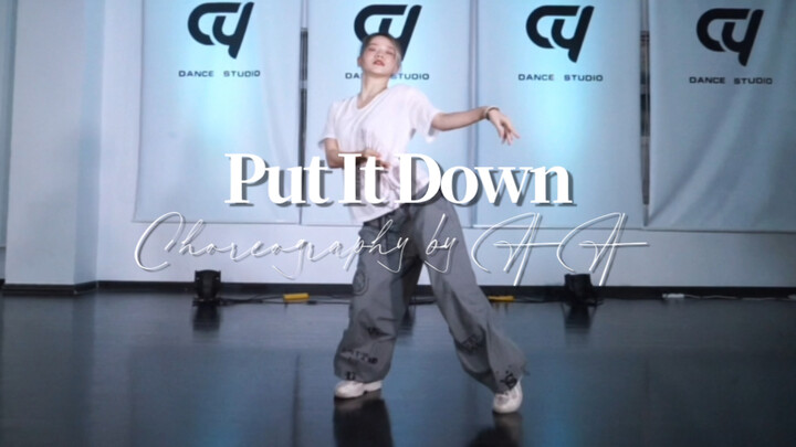 【AA编舞】Put it down 适合淡人的水爵编舞