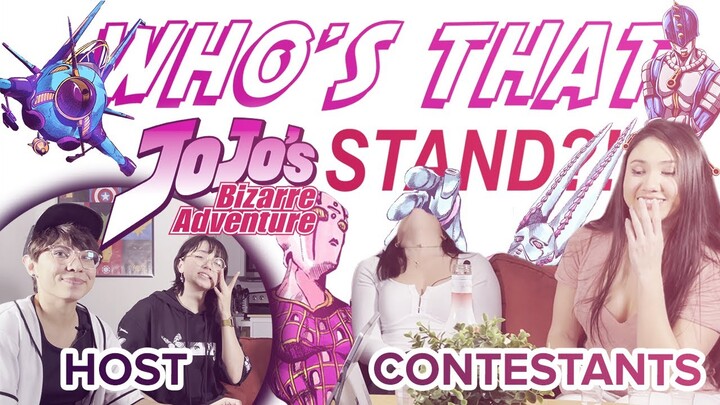 Jojo's Bizarre Adventure - Game Show Edition - Who's that Stand?!