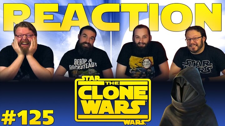 Star Wars: The Clone Wars #125 REACTION!! "Dangerous Debt"
