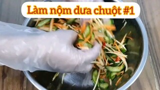 Làm nộm dưa chuột p1