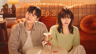 second shot at love ep 3 english sub