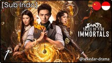[Sub Indo] Tales of Five Immortals – Eps. 01 (2025)