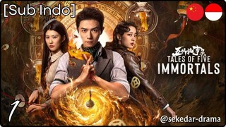 [Sub Indo] Tales of Five Immortals – Eps. 01 (2025)