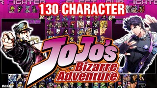 [ GAME MUGEN ] JoJo's Bizarre Adventure ( Beta 4.5  Full +130 CHARACTER )