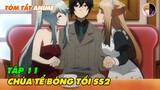 Tóm Tắt Anime | Ta Muốn Trở Thành "Chúa Hề" Bóng Tối P2 | Tập 11 | Review Anime Hay
