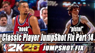 Classic Players Jumpshot Fix NBA2K20 Part 14 Pistol Pete Maravich / Juwan Howard