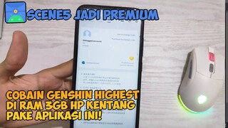 Aplikasi Booster.. Genshin Di Ram 3GB Highest 60FPS Dengan Scene 5 Jadi Gratis
