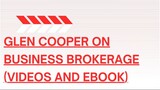[Download Now] Glen Cooper on Business Brokerage (Videos and eBook)