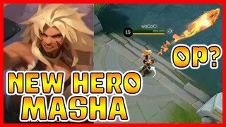 NEW HERO MASHA IS HERE 🟢 MLBB