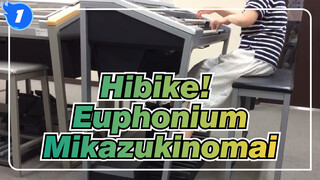[Hibike! Euphonium] Mikazukinomai / Keyboard ganda Permainan tunggal_1