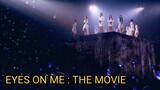 IZ*ONE (아이즈원) - EYES ON ME : THE MOVIE (2020) | [ENG SUB]