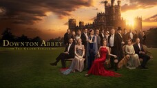 Downton Abbey The Grand Finale (2025) Sub Indo