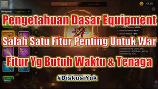 Pengetahuan Dasar Mengenai Equipment! Salah Satu Fitur Penting Untuk War! Rise of Kingdoms Indonesia