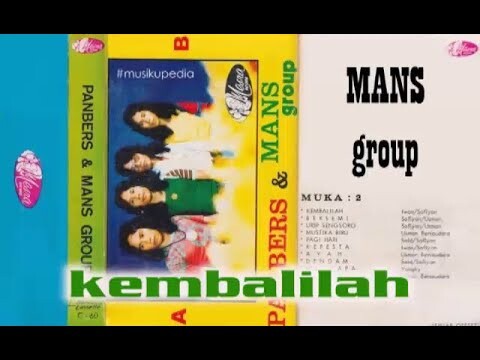 (Full Album) MANS Group # Kembalilah