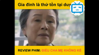 Review điều cha mẹ không kể - phim tình cảm cảm động #phim