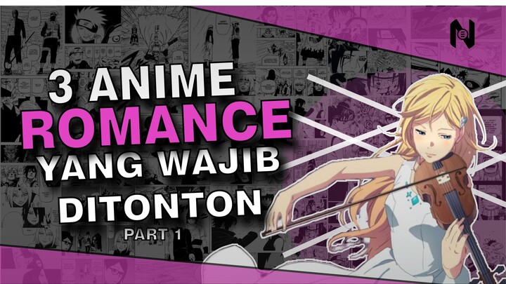 3 Anime Romance Yang Wajib Kamu Tonton [Part 1] - OTKUNIME