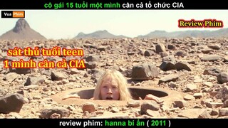 siêu Sát Thủ 15 tuổi Đánh Sập CIA - review phim Hana Bí Ẩn 2011