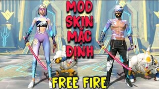Hướng Dẫn Mod Skin Mặc Định Nam, Nữ Mới Nhất Ob33 Free Fire :))| Mod Skin Mặc Định Nam, Nữ :))