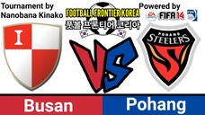 FIFA 14: Football Frontier Korea | Busan VS Pohang (Quarter Finals)