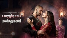 Bajirao Mastani (2015) Tamil 1080p HD with English Subtitles