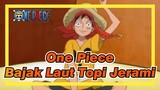 [One Piece] Adegan-adegan Epik Bajak Laut Topi Jerami