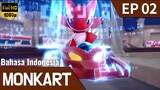 Monkart Episode 2 Bahasa Indonesia | Melacak!