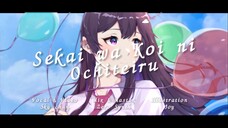 【Sky-chan】Sekai wa Koi ni Ochiteiru / 世界は恋に落ちている - CHiCO with HoneyWorks Cover