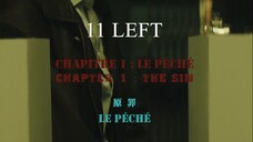 11 Left 剩下的十一个 - Épisode 01 (VOSTFR)